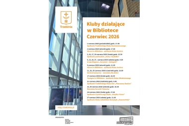 Czerwcowe spotkania klubów działajacych w trzebińskiej bibliotece