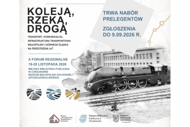Koleją, rzeką, drogą - X Forum Regionalne