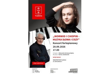 "Norwid i Chopin - muzyka słowa i ciszy" koncert fortepianowy