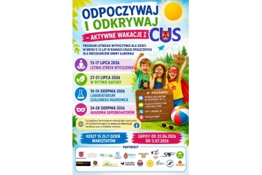 Odpoczywaj i odkrywaj - katywne wakacje z CUS