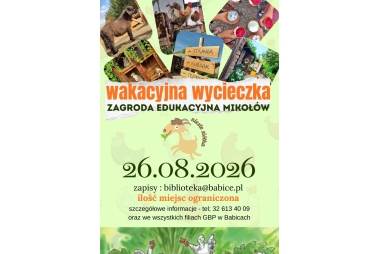 Wakacyjna wycieczka - Zagroda Edukacyjna Mikołów