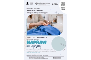 Warsztaty krawieckie - Napraw, nie wyrzucaj