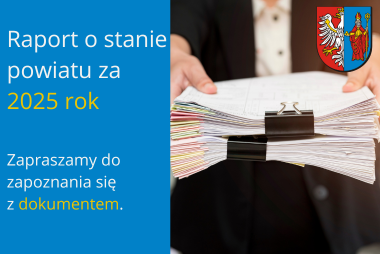Grafika. Z lewej strony pole tekstowe z treścią z prawej strony osoby trzymająca w ręce plik dokumentów. W prawym górnym rogu herb powiatu.