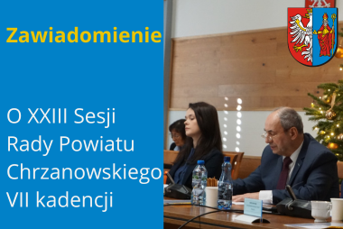 Grafika. Z lewej strony pole tekstowe. Z prawej strony zdjęcie Prezydium Rady Powiatu podczas sesji. W prawym górnym rogu herb powiatu.