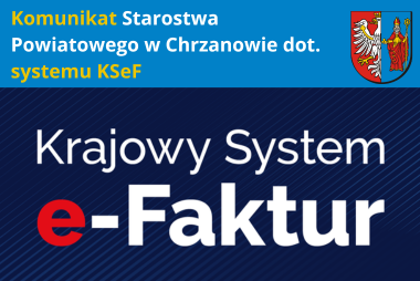 Grafika. Na górze pole tekstow z herbem powiatu. Poniżej grafika z napisem Krajowy System e-Faktur