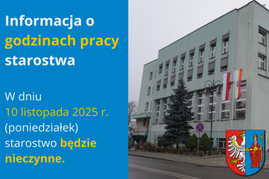 Grafika. Z lewej strony pole tekstowe z treścią, z prawej zdjęcie budynku starostwa. 