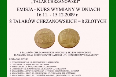 16 listopada 2009 roku do obiegu wchodzi kolejna moneta z serii „8 Talarów Chrzanowskich"