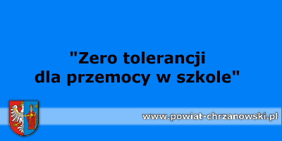 „Zero tolerancji dla przemocy w szkole”