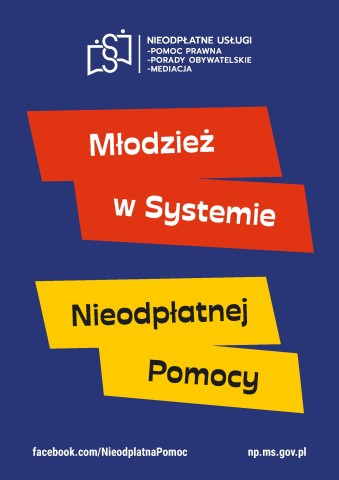 Plakat z wielkim napisem "Młodzież w systemie nieodpłatnej pomocy"