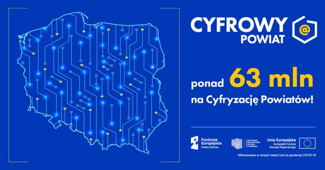 granatowy plakat z napoisem białym cyfrowy powiat ponad 63 mln na cyfryzację Powiatów loga fe, cpcp ue